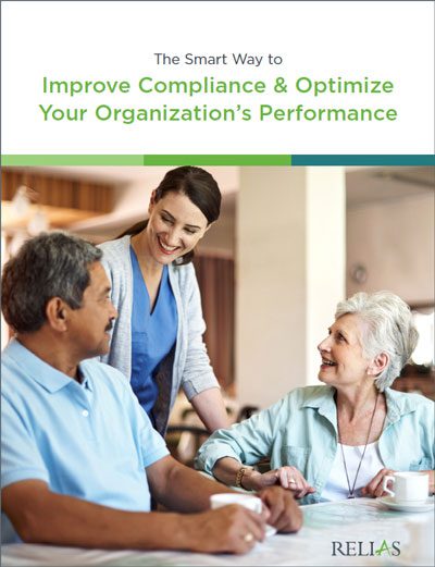 The Smart Way to Improve Compliance & Optimize Your Organization’s Performance for Post-Acute Care