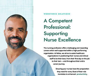 A Competent Professional: Supporting Nurse Excellence