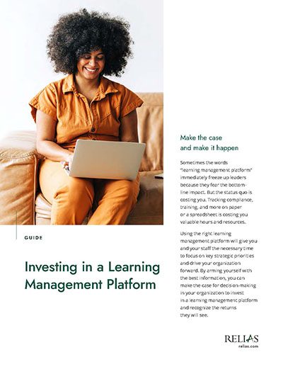 https://www.relias.com/wp-content/uploads/2024/01/Cover-image-Investing-in-a-Learning-Management-Platform-400x518-1.jpg